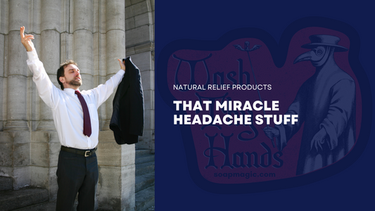 That Miracle Headache Stuff