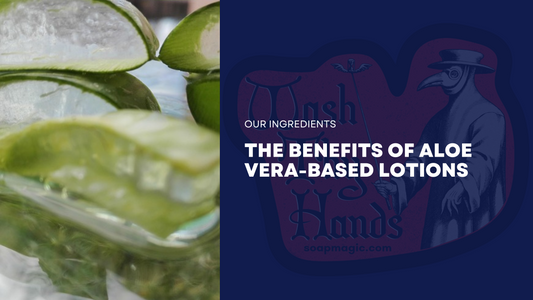 The Benefits of Aloe Vera-Based Lotions