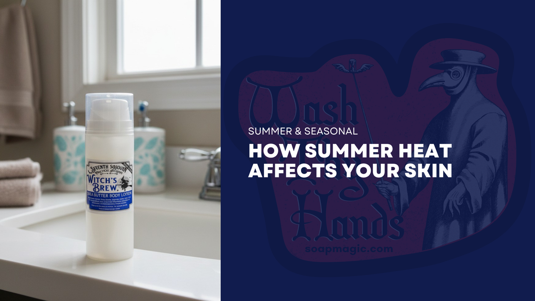 How Summer Heat Affects Your Skin